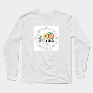 Life's a Peach Lovejoy, Georgia Long Sleeve T-Shirt